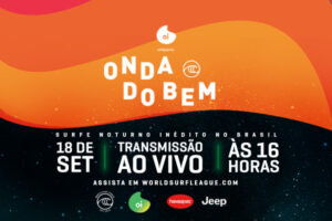 The Onda do Bem Charity Event Will Combine WSL Athletes and Brazilian Celebrities as Part of the WSL Countdown